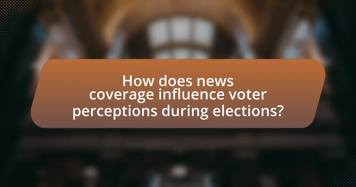 How does news coverage influence voter perceptions during elections?