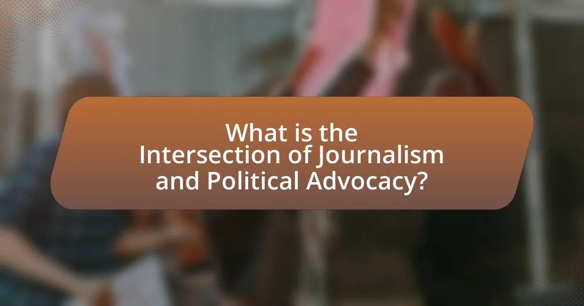 What is the Intersection of Journalism and Political Advocacy?